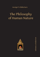 The Philosophy of Human Nature - George P. Klubertanz