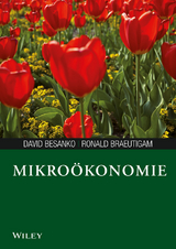 Mikroökonomie - David Besanko, Ronald Braeutigam