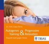 Autogenes Training & Progressive Relaxation - Hörbuch - Derra, Claus; Derra, Claus; Stoll, Barbara
