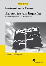 La mujer en Espa&ntilde;a. Lehrerheft - Montserrat Varela Navarro