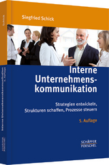 Interne Unternehmenskommunikation - Siegfried Schick