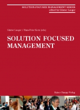 Solution-Focused Management -  Günter Lueger,  Hans-Peter Korn