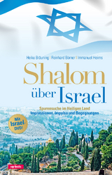 Shalom über Israel - mit Israel-DVD - Heiko Bräuning, Reinhard Börner, Immanuel Heims