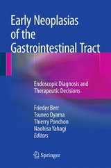 Early Neoplasias of the Gastrointestinal Tract - 