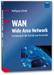 WAN - Wide Area Network: Einführung in die Technik und Protokolle