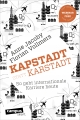 Kapstadt statt Karstadt: So geht internationale Karriere heute, plus E-Book inside (ePub, mobi oder pdf) (campus smart)