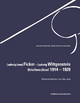 Ludwig (von) Ficker ? Ludwig Wittgenstein: Briefwechsel 1914 ? 1920: Mit einem Nachwort von Allan Janik
