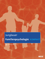 Familienpsychologie kompakt - Jungbauer, Johannes