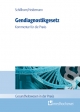 Gendiagnostikgesetz - Simone Heidemann; Kerrin Schillhorn