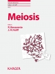 Meiosis (Genome Dynamics Vol. 5) - R. Benavente;  J.-N. Volff