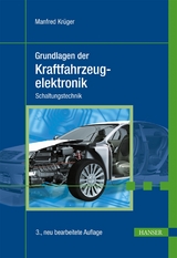 Grundlagen der Kraftfahrzeugelektronik - Krüger, Manfred