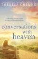 Conversations with Heaven - Theresa Cheung