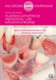 Plastisch-Ästhetische Parodontal- und Implantatchirurgie - Otto Zuhr; Marc Hürzeler
