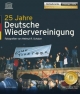 25 Jahre Deutsche Wiedervereinigung: Fotografien von Helmut R. Schulze