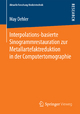 Interpolations-basierte Sinogrammrestauration zur Metallartefaktreduktion in der Computertomographie May Oehler Author