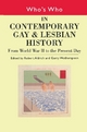 Who's Who in Contemporary Gay and Lesbian History Vol.2: From World War II to the Present Day (Who's Who (Routledge))