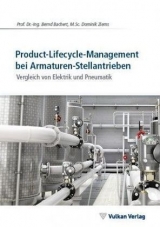 Product-Lifecycle-Management bei Armaturen-Stellantrieben - Bernd Bachert, Dominik Ziems
