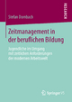 Zeitmanagement in der beruflichen Bildung by Stefan Dornbach Paperback | Indigo Chapters
