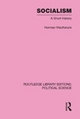 Socialism Routledge Library Editions: Political Science Volume 57 - Norman Mackenzie