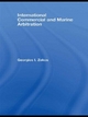International Commercial and Marine Arbitration - Georgios I. Zekos