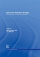 Sport and American Society - Mark Dyreson; J. A. Mangan