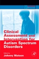 Clinical Assessment and Intervention for Autism Spectrum Disorders - Johnny L. Matson