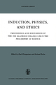 Induction, Physics and Ethics
