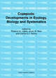 Copepoda: Developments in Ecology Biology and Systematics