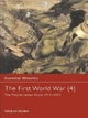 The First World War, Vol. 4 - Michael Hickey