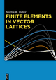 Finite Elements in Vector Lattices by Martin R. Weber Hardcover | Indigo Chapters