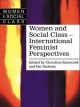 Women and Social Class - Pat Mahony; Christine Zmroczek