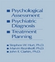 Psychological Assessment, Psychiatric Diagnosis, And Treatment Planning - Steven W. Hurt; Marvin Reznikoff; John F. Clarkin