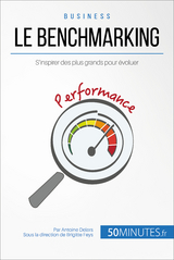 Le benchmarking -  50Minutes,  Antoine Delers