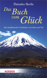Das Buch vom Glück - Daisaku Ikeda