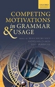 Competing Motivations in Grammar and Usage by Brian MacWhinney Hardcover | Indigo Chapters