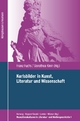Karlsbilder in Kunst, Literatur und Wissenschaft - Franz Fuchs; Dorothea Klein