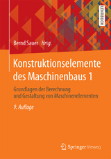 Konstruktionselemente des Maschinenbaus 1 - Sauer, Bernd