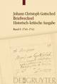 Johann Christoph Gottsched: Briefwechsel / November 1741 ? Oktober 1742