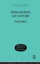 Hegel's Philosophy Of Nature: Volume I Edited by M J Petry (Muirhead Library of Philosophy)