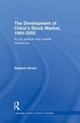 The Development of China's Stockmarket, 1984-2002 - Stephen Green