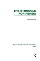 The Struggle for Persia - Donald Stuart