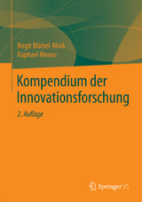 Kompendium der Innovationsforschung - Birgit Blättel-Mink, Raphael Menez