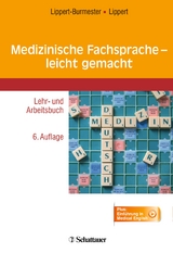 Medizinische Fachsprache - leicht gemacht - Wunna Lippert-Burmester, Herbert Lippert