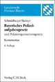 Bayerisches Polizeiaufgabengesetz: und Polizeiorganisationsgesetz