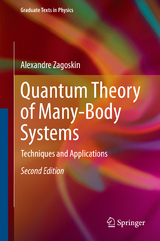 Quantum Theory of Many-Body Systems - Alexandre Zagoskin