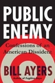 Public Enemy - Bill Ayers