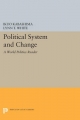 Political System and Change: A "World Politics" Reader (Princeton Legacy Library)