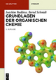 Grundlagen der Organischen Chemie (De Gruyter Studium)
