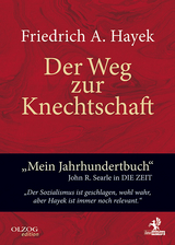 Der Weg zur Knechtschaft - Friedrich A. von Hayek