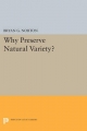 Why Preserve Natural Variety? - Bryan G. Norton